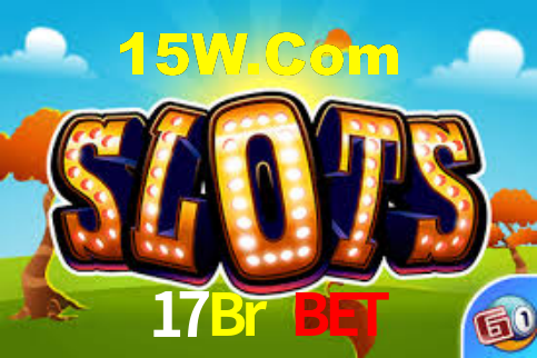 17Br Bet